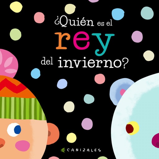 [9788412078008] Quién es el rey del invierno