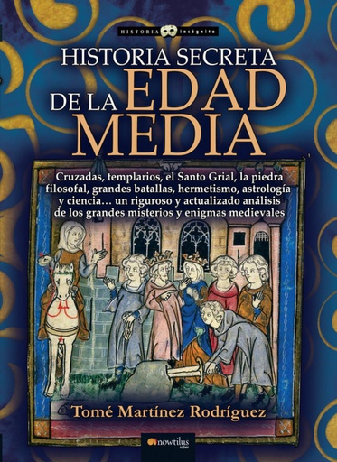 [9788413050027] Historia secreta de la Edad Media