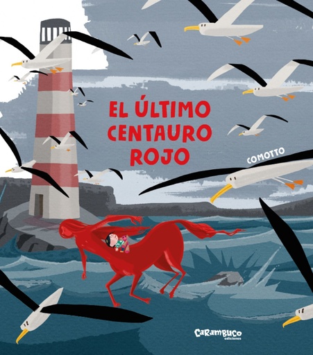 [9788417766078] El último centauro rojo