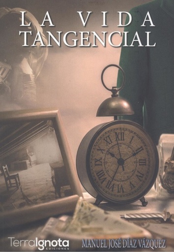 [9788412086188] La vida tangencial