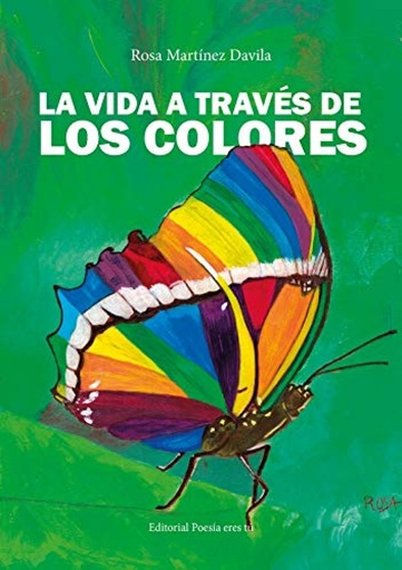 [9788417754280] LA VIDA A TRAVÉS DE LOS COLORES