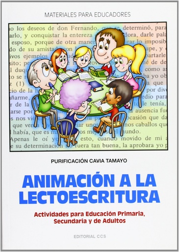 [9788498421224] Animación a la lectoescritura