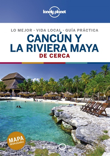 [9788408214489] Cancún y la Riviera Maya De cerca 2