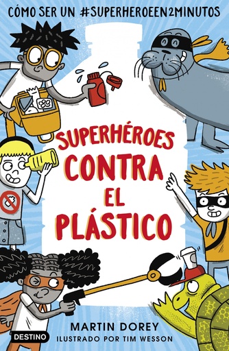 [9788408221579] Superhéroes contra el plástico