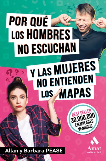 [9788418114014] Por qué los hombres no escuchan y las mujeres no entienden los mapas