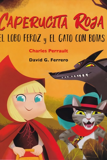 [9788412060935] Caperucita roja, el lobo feroz y el gato con botas