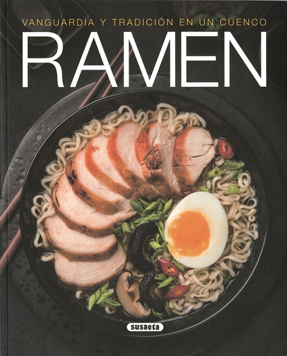 [9788467768503] Ramen. Vanguardia y tradición en un cuenco