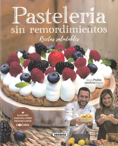 [9788467769005] Pastelería sin remordimientos