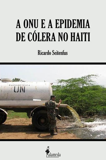 [9788579396441] A ONU e a epidemia de cólera no Haiti