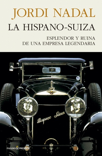 [9788494970689] LA HISPANO-SUIZA