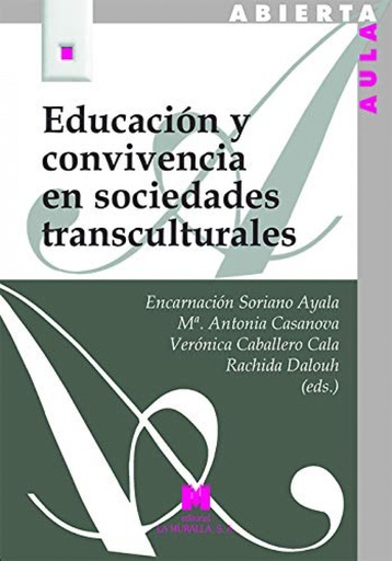 [9788471338402] Educación y convivencia en sociedades transculturales