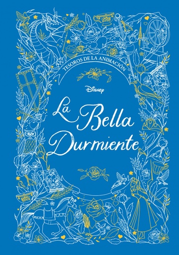 [9788499519678] La Bella Durmiente. Tesoros de la animación