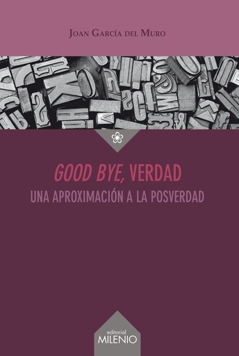 [9788497438742] Good bye, verdad