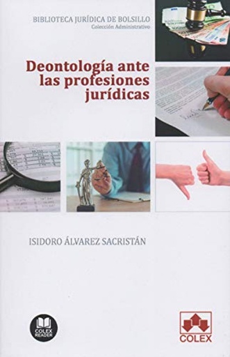 [9788418025334] Deontología ante las profesiones jurídicas