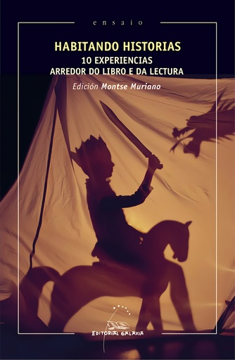 [9788491513988] Habitando historias. 10 experiencias arredor do libro e da lectura