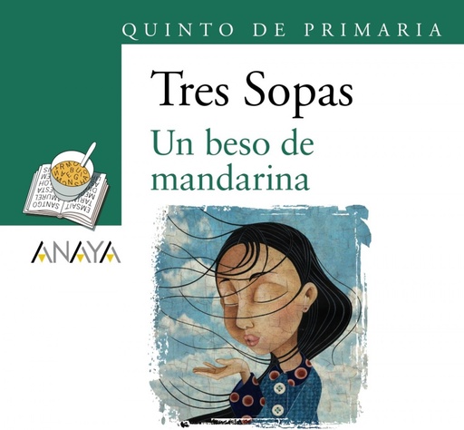 [9788469866658] Blíster ´Un beso de mandarina´ 5º de Primaria