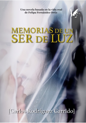 [9788494809187] Memorias de un ser de luz
