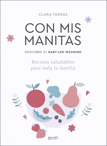 [9788408218937] Con mis manitas. Descubre el Baby-Led Weaning