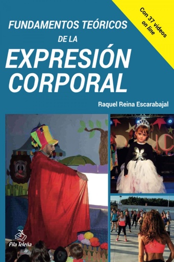 [9788495353344] Fundamentos Teóricos de la Expresión Corporal