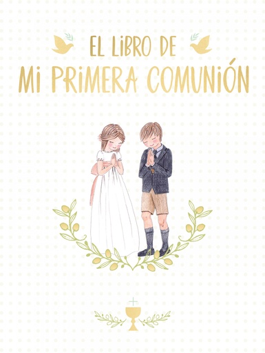 [9788417736675] El libro de mi Primera Comunión