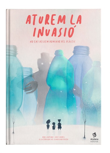 [9788417497514] Aturem la invasió