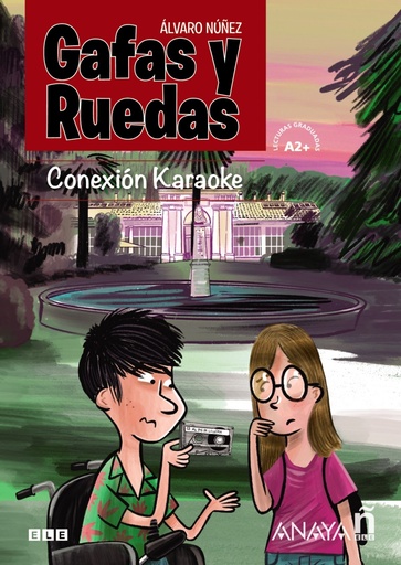 [9788469846902] Gafas y ruedas. Conexión Karaoke