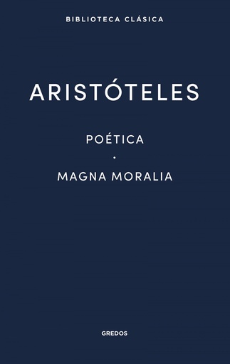 [9788424939151] 17. Poética · Magna Moralia