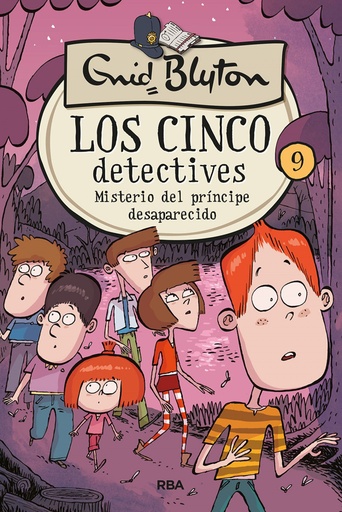 [9788427207875] Los cinco detectives 9: Misterio del príncipe desaparecido