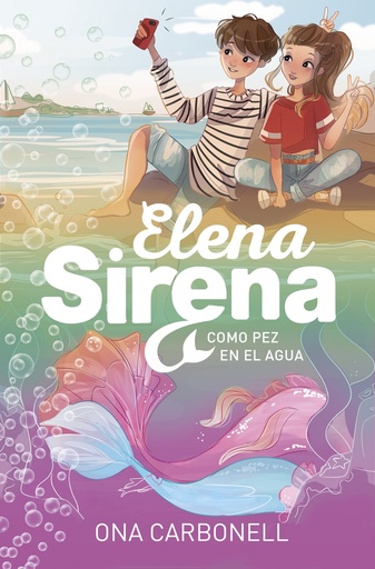 [9788420453361] Como pez en el agua (Serie Elena Sirena 3)