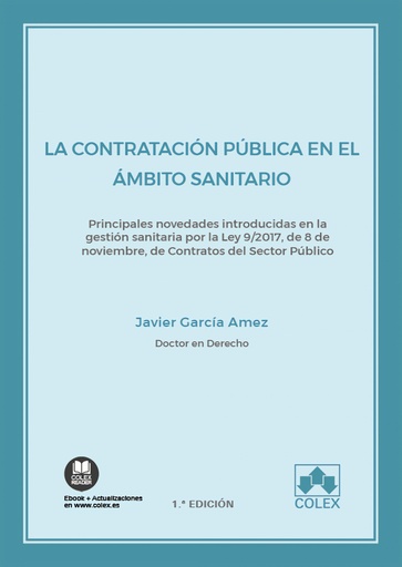 [9788418025457] La contratación pública en el ámbito sanitario