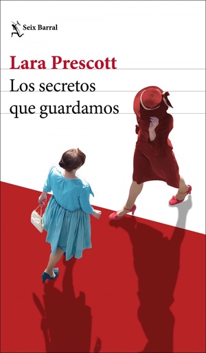 [9788432236303] Los secretos que guardamos