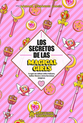 [9788417649357] Los secretos de las Magical Girls