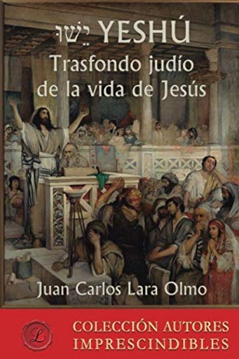 [9788417300623] YESHÚ ? Trasfondo judío de la vida de Jesús