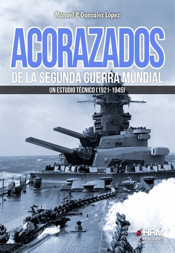 [9788417859145] Acorazados de la Segunda Guerra Mundial