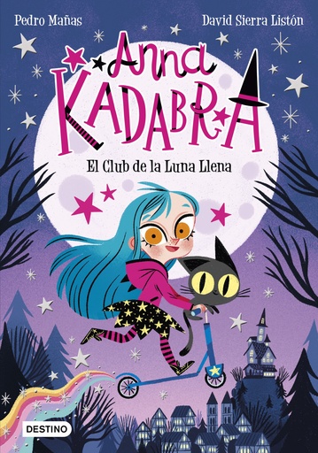 [9788408223238] Anna Kadabra. El Club de la Luna Llena