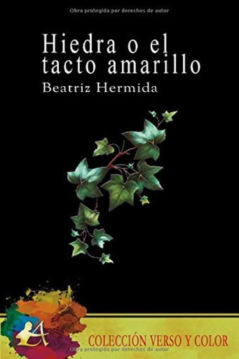 [9788418097744] Hiedra o el tacto amarillo