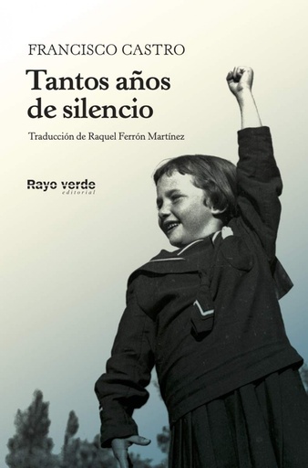 [9788417925109] Tantos años de silencio