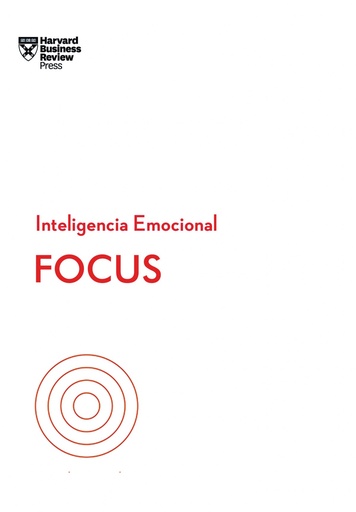 [9788417963019] Focus. Serie Inteligencia Emocional HBR