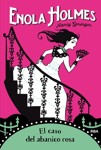 [9788427215894] Enola Holmes 4. El caso del abanico rosa