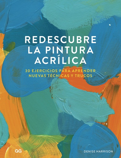 [9788425232114] Redescubre la pintura acrílica