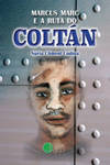 [9788494945175] Marcus Marc e a ruta do coltán