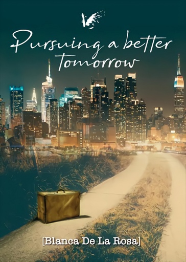 [9788412061741] Pursuing a better tomorrow