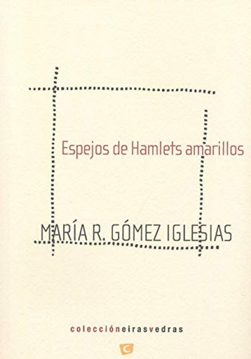 [9788494701795] ESPEJOS DE HAMLETS AMARILLOS