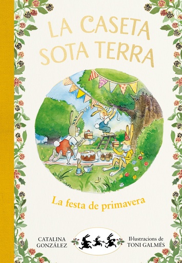 [9788417736798] La festa de primavera (La caseta sota terra 2)