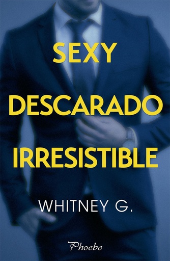 [9788417683733] Sexy, descarado, irresistible