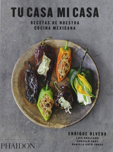 [9781838660178] ESP TU CASA MI CASA - RECETAS DE NUESTRA COCINA MEXICANA