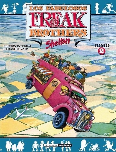 [9788417442590] Los Fabulosos Freak Brothers 2