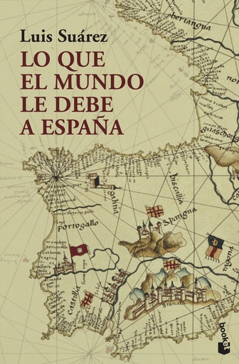 [9788408226284] Lo que el mundo le debe a España