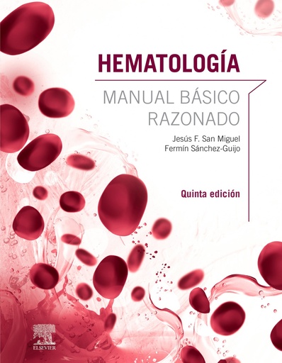 [9788491134534] Hematología. Manual básico razonado (5ª ed.)