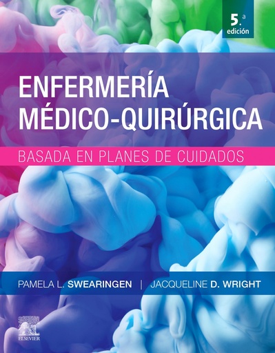 [9788491136040] Enfermería médico-quirúrgica basada en planes de cuidado (5ª ed.)